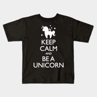 Keep Calm Be A Unicorn funny tshirt Kids T-Shirt